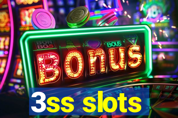 3ss slots